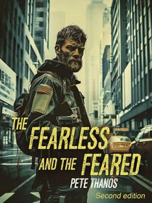 Fearless and the Feared